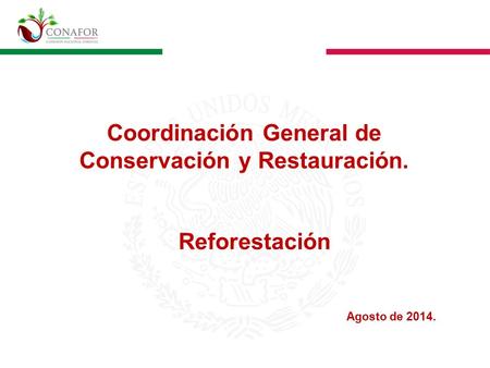 Coordinación General de Conservación y Restauración.