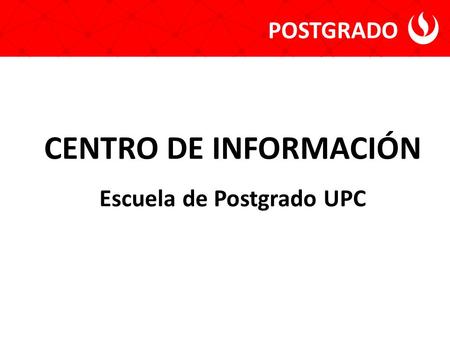 Escuela de Postgrado UPC