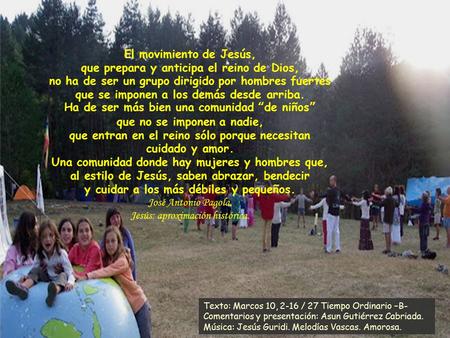 www.vitanoblepowerpoints.net El movimiento de Jesús, que prepara y anticipa el reino de Dios, no ha de ser un grupo dirigido por hombres fuertes que se.