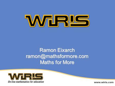 Ramon Eixarch Maths for More.