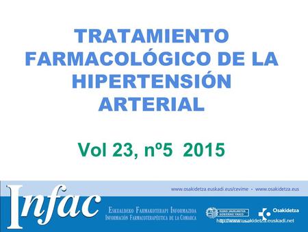 TRATAMIENTO FARMACOLÓGICO DE LA HIPERTENSIÓN ARTERIAL Vol 23, nº5 2015