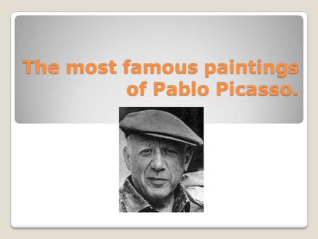 The most famous paintings of Pablo Picasso.. The most famous and recognized painting of Picasso is the Guernica, which reflects the notorious Italian.