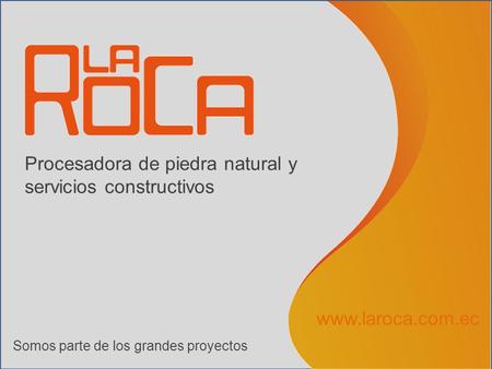 Procesadora de piedra natural y servicios constructivos