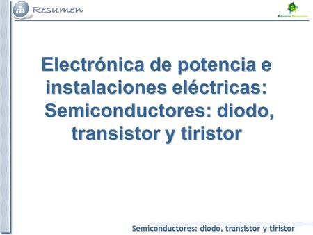 Semiconductor Un semiconductor es un material que dependiendo de las circunstancias en que se encuentre se comportará como conductor o aislante. Pueden.