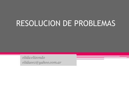 RESOLUCION DE PROBLEMAS