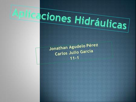 Jonathan Agudelo Pérez Carlos Julio García 11-1