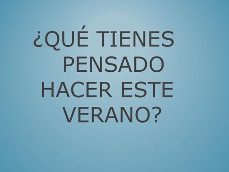 ¿QUÉ TIENES PENSADO HACER ESTE VERANO?. ¡APROVÉCHALO! ¡VEN A NUESTRA ESCUELA DE INGLÉS EN BOURNEMOUTH !