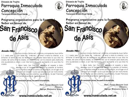 Diócesis de Trujillo Parroquia Inmaculada Concepción Torococo-Mitón-Cruz Verde Programa organizativo para la fiesta del Señor en honor de www.inmaculada.net.ve.