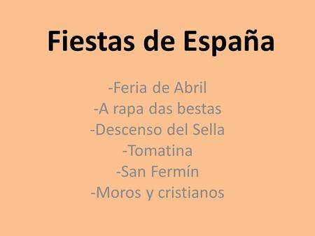 Fiestas de España -Feria de Abril -A rapa das bestas