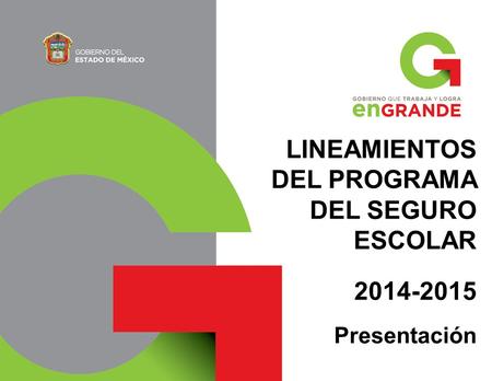 LINEAMIENTOS DEL PROGRAMA DEL SEGURO ESCOLAR