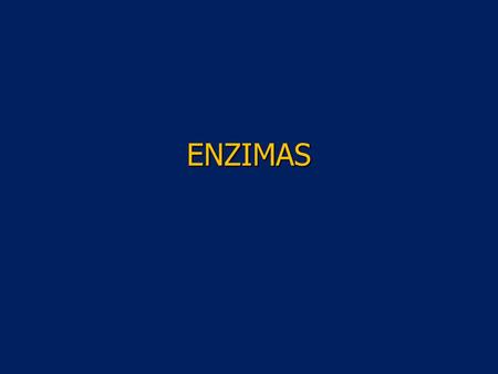 ENZIMAS.