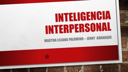 Inteligencia interpersonal