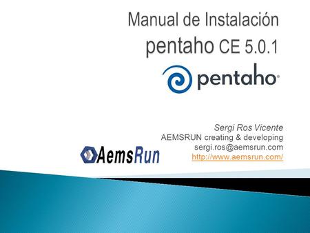 Sergi Ros Vicente AEMSRUN creating & developing
