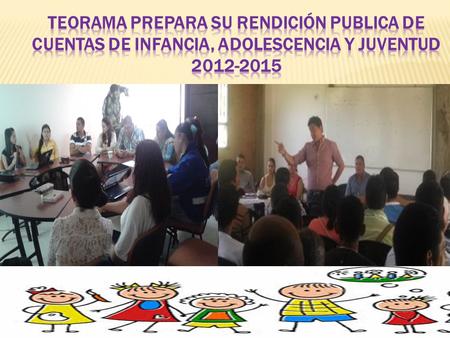  1 IMPULSAR : En el ámbito territorial y Nacional una gestión publica en donde se  garantice y restituya los derechos de Infancia La adolescencia y.