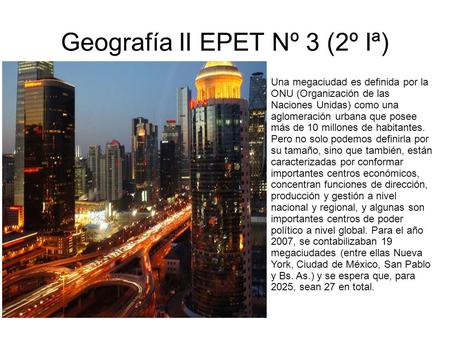 Geografía II EPET Nº 3 (2º Iª)