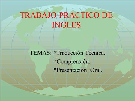 TRABAJO PRACTICO DE INGLES