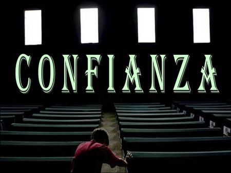 CONFIANZA.