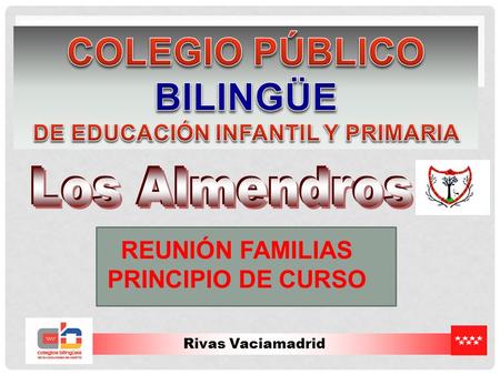DE EDUCACIÓN INFANTIL Y PRIMARIA REUNIÓN familias principio de curso