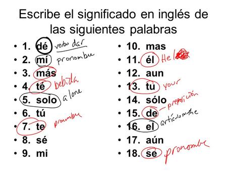 Escribe el significado en inglés de las siguientes palabras