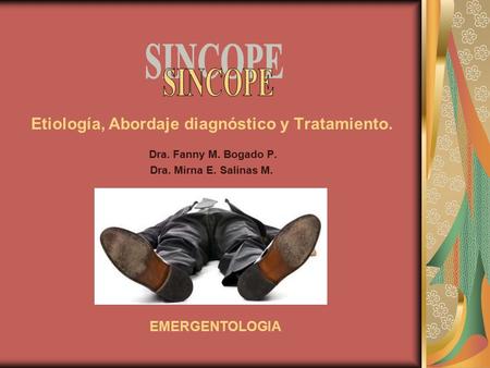 Etiología, Abordaje diagnóstico y Tratamiento.