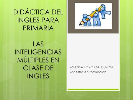 MELISSA TORO CALDERÓN Maestra en formacion