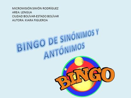 BINGO DE SINÓNIMOS Y ANTÓNIMOS