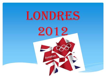 Londres 2012.