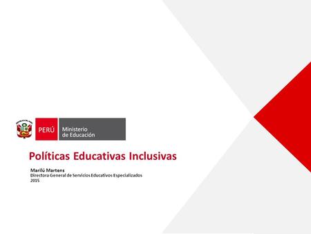 Políticas Educativas Inclusivas