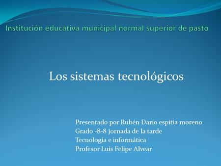 Institución educativa municipal normal superior de pasto