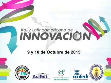 9 y 10 de Octubre de 2015. Las 10 Competencias Genéricas de Egreso del Ingeniero Iberoamericano propuestas por ASIBEI como orientador o “faro” para las.