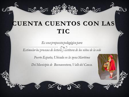 CUENTA CUENTOS CON LAS TIC