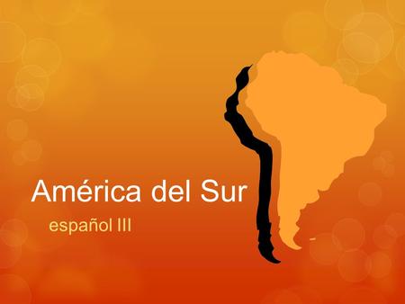 América del Sur español III.