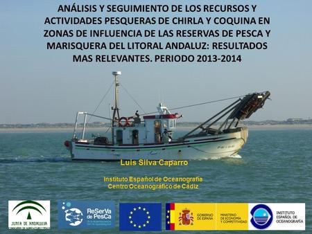 Instituto Español de Oceanografía Centro Oceanográfico de Cádiz