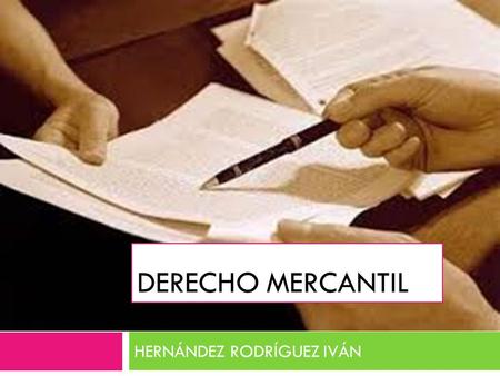 HERNÁNDEZ RODRÍGUEZ IVÁN