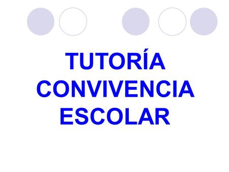 TUTORÍA CONVIVENCIA ESCOLAR