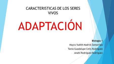 CARACTERISTICAS DE LOS SERES VIVOS