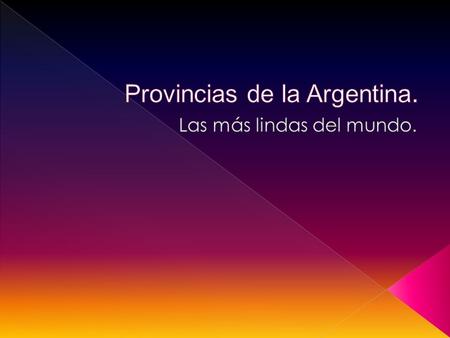 Provincias de la Argentina.