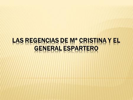  29 Septiembre, 1833.  La muerte de Fernando VII abre una larga etapa en la que se transforman estructuras políticas y económicas de la sociedad española.