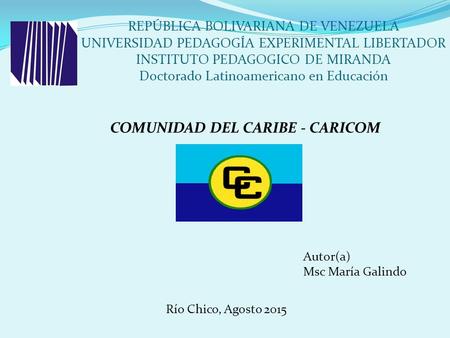 COMUNIDAD DEL CARIBE - CARICOM