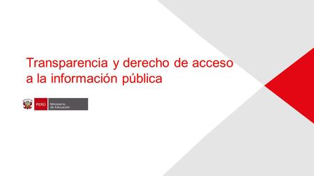 Transparencia y derecho de acceso a la información pública.