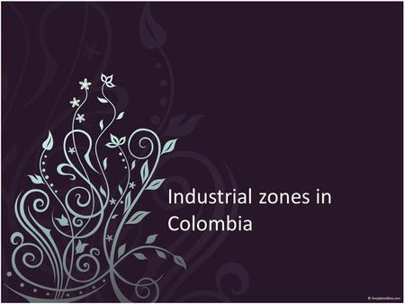 Industrial zones in Colombia
