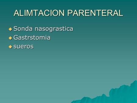ALIMTACION PARENTERAL