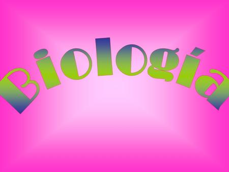 Biología.