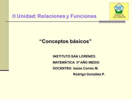 II Unidad: Relaciones y Funciones