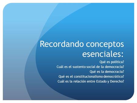 Recordando conceptos esenciales: