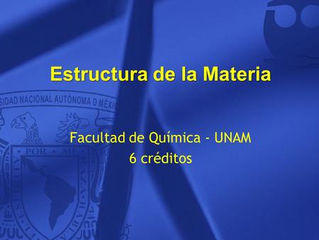 Estructura de la Materia