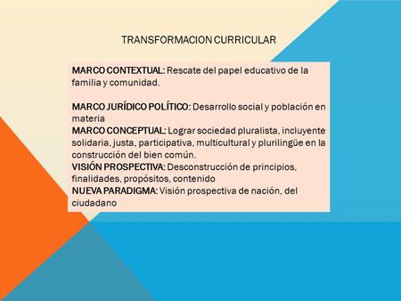 TRANSFORMACION CURRICULAR