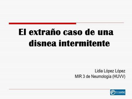 Lidia López López MIR 3 de Neumología (HUVV)