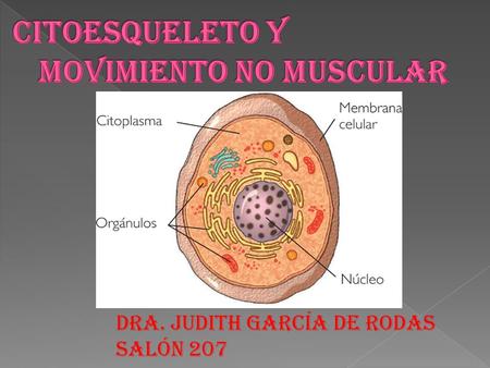 Citoesqueleto y movimiento no muscular