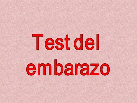 Test del embarazo.